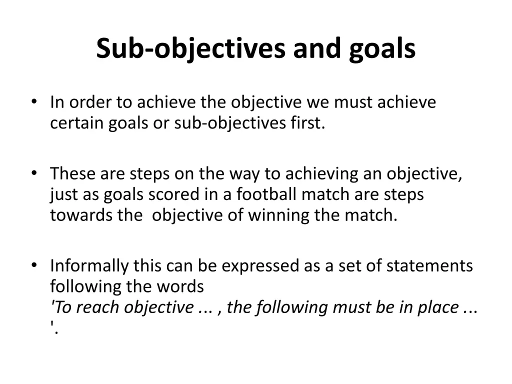 sub objectives and goals