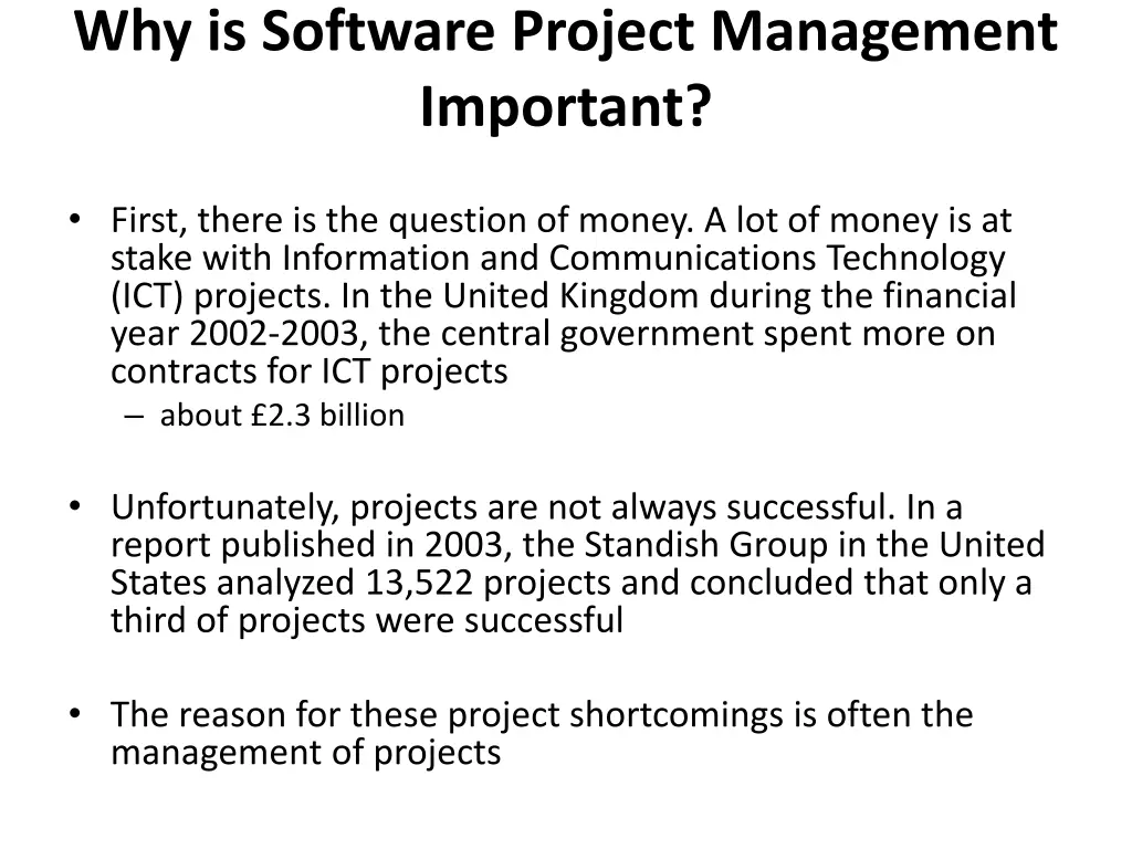 why is software project management important