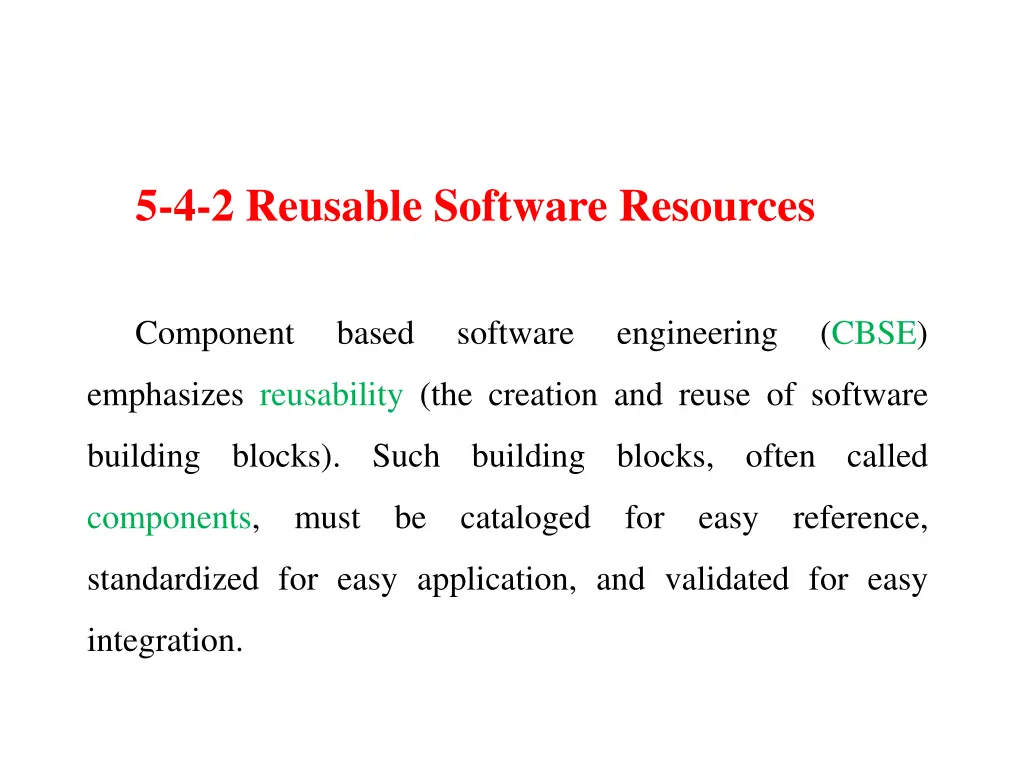 5 4 2 reusable software resources