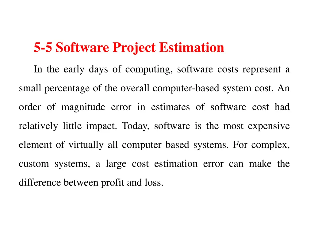 5 5 software project estimation