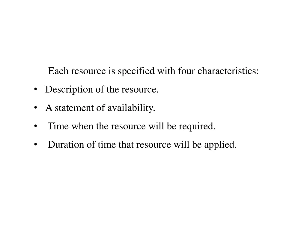 each resource is specified with four