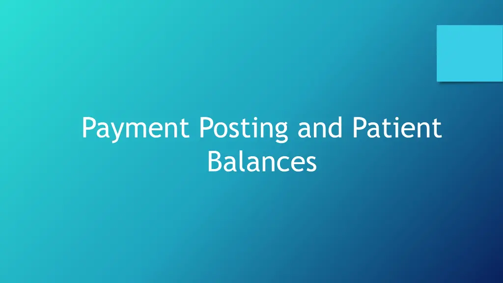 payment posting and patient balances