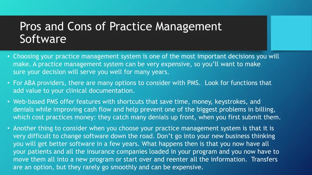 pros and cons of practice management software