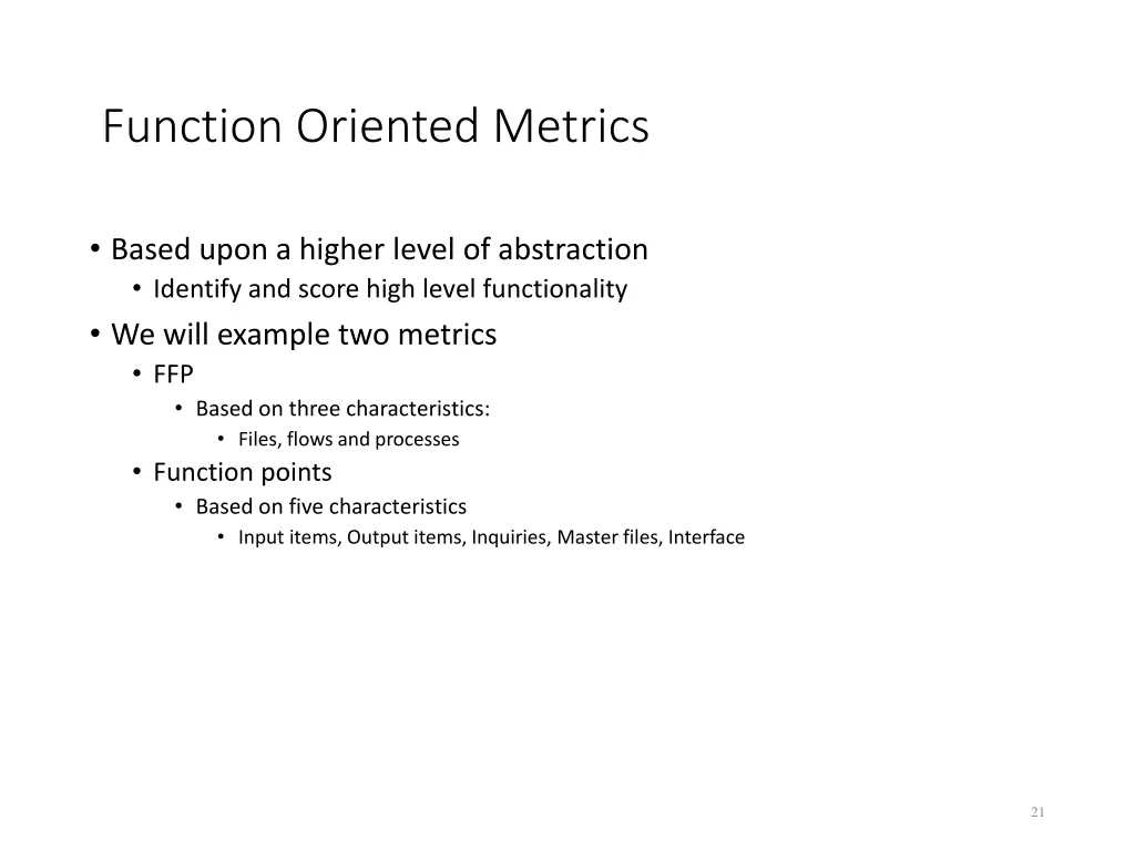 function oriented metrics
