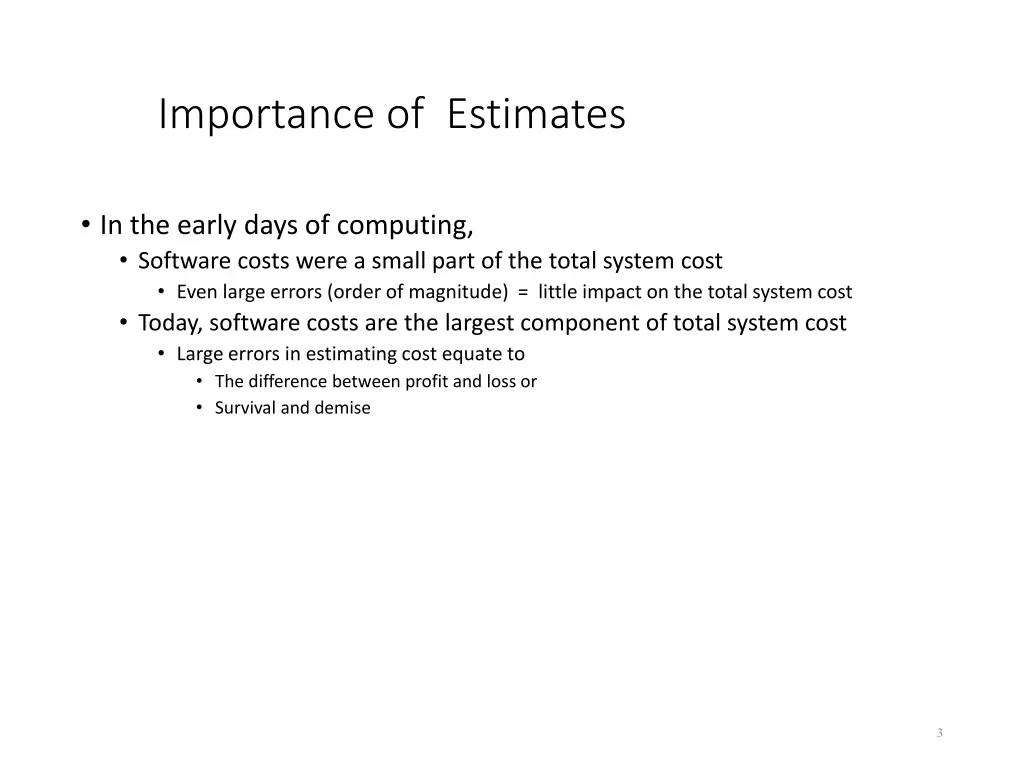 importance of estimates