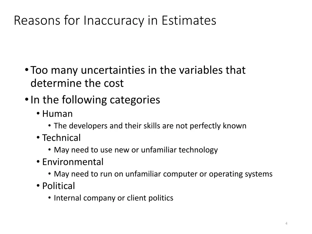 reasons for inaccuracy in estimates