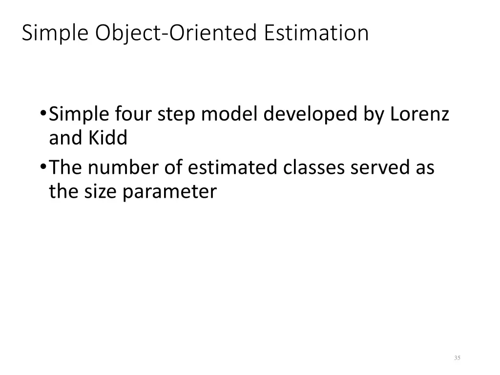 simple object oriented estimation