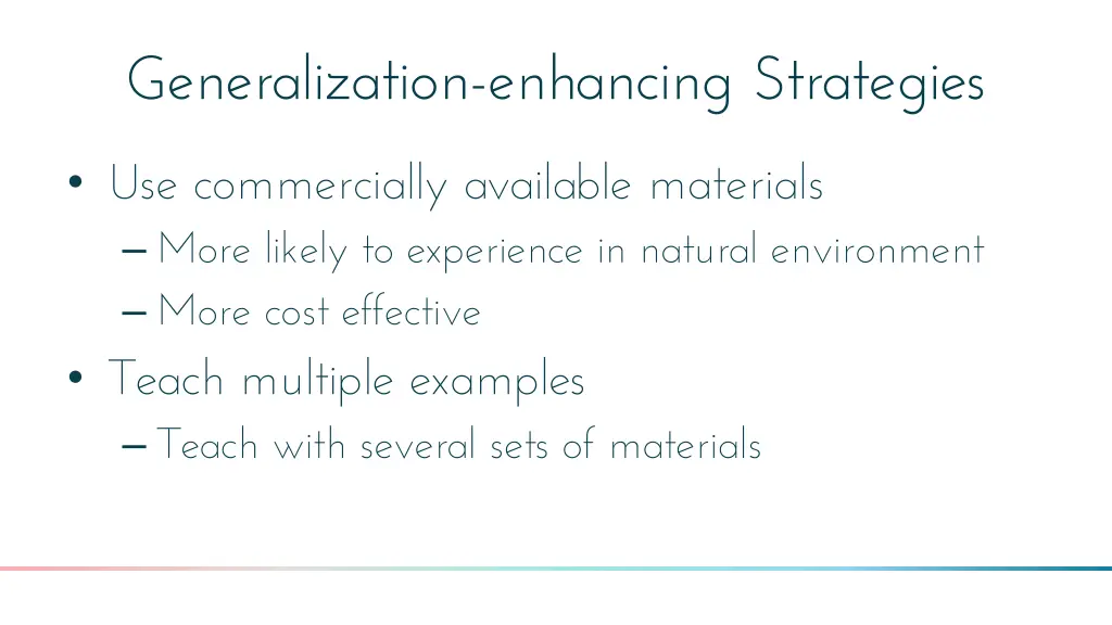 generalization enhancing strategies 1