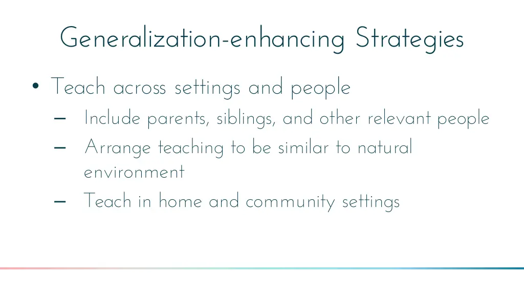 generalization enhancing strategies 2