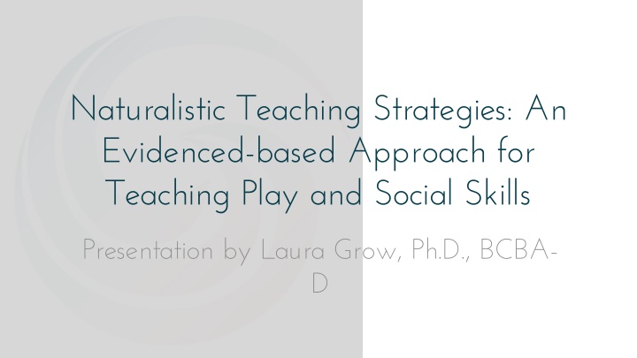naturalistic teaching strategies an evidenced