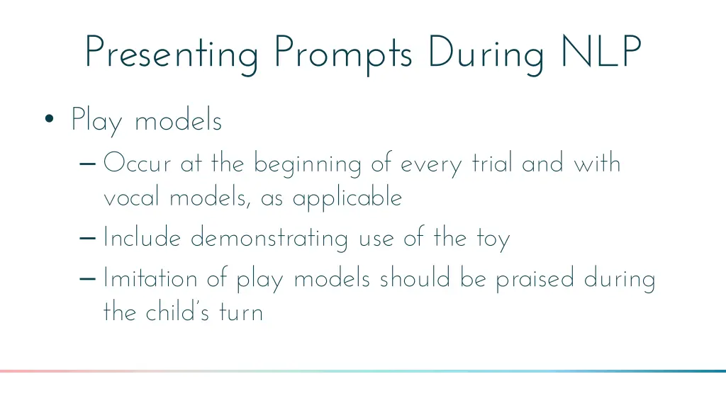 presenting prompts during nlp 1