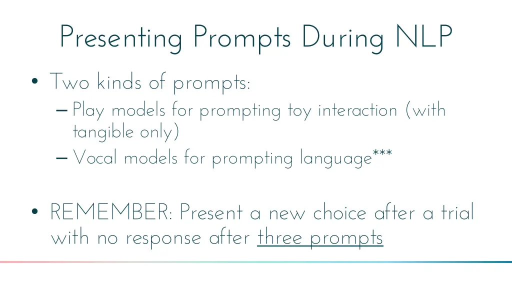 presenting prompts during nlp