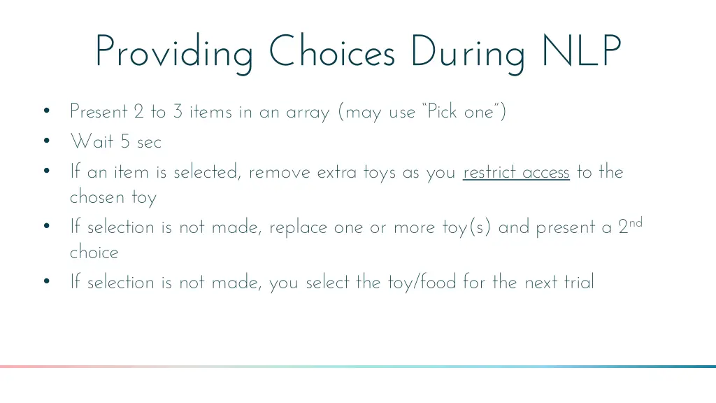 providing choices during nlp