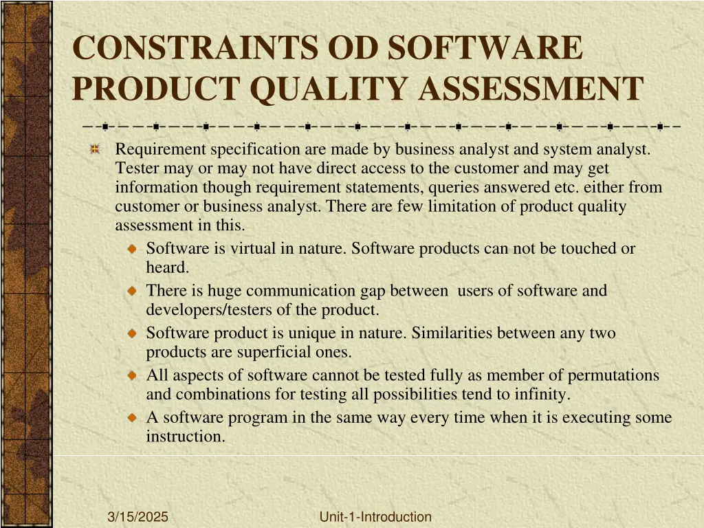 constraints od software product quality assessment