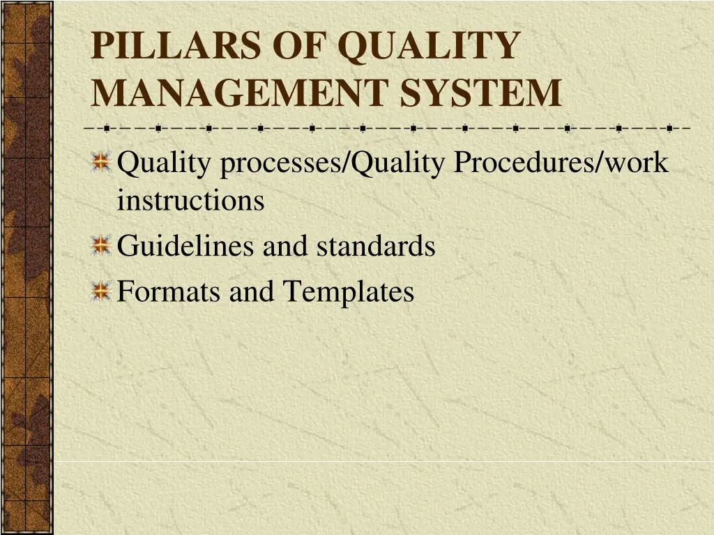 pillars of quality management system