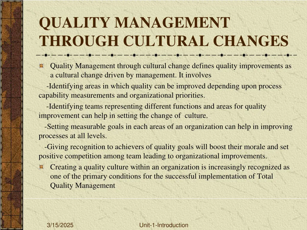 quality management through cultural changes