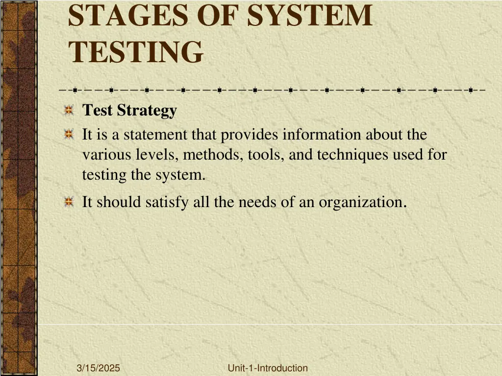 stages of system testing