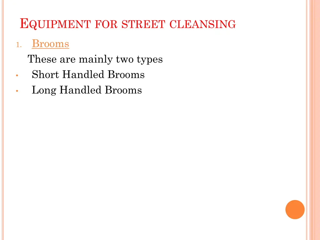 e quipment for street cleansing