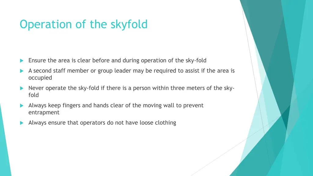 operation of the skyfold