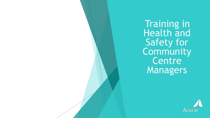 training in health and safety for community