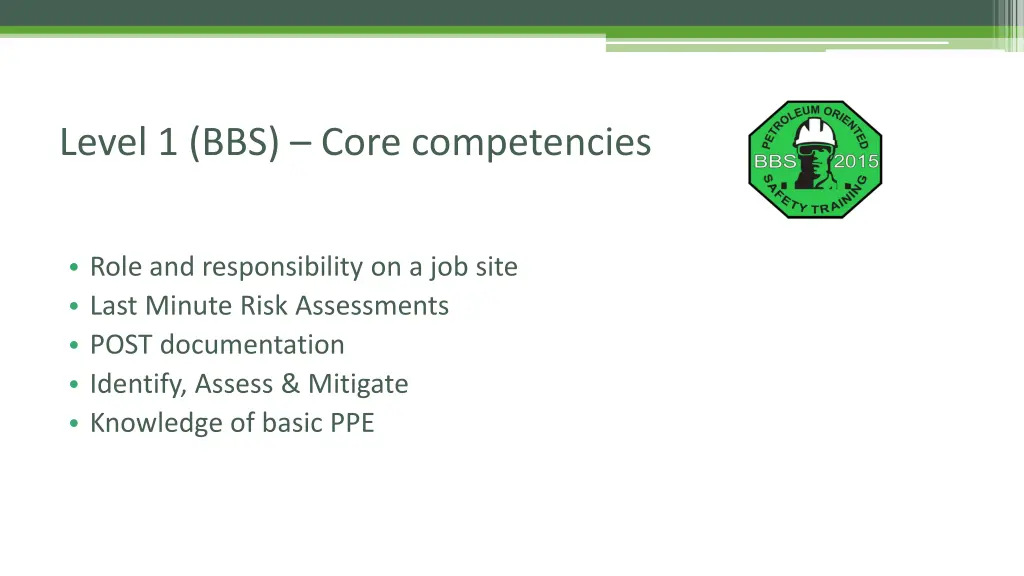 level 1 bbs core competencies