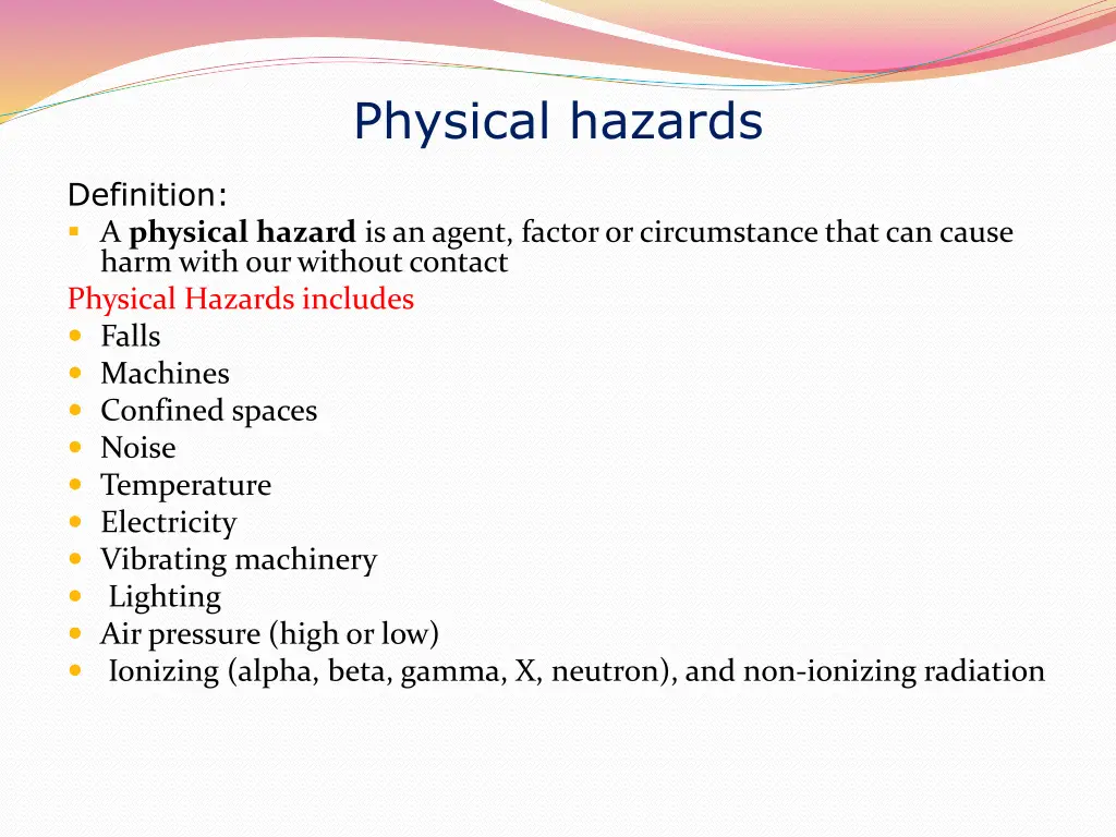 physical hazards