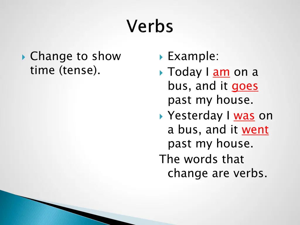 change to show time tense