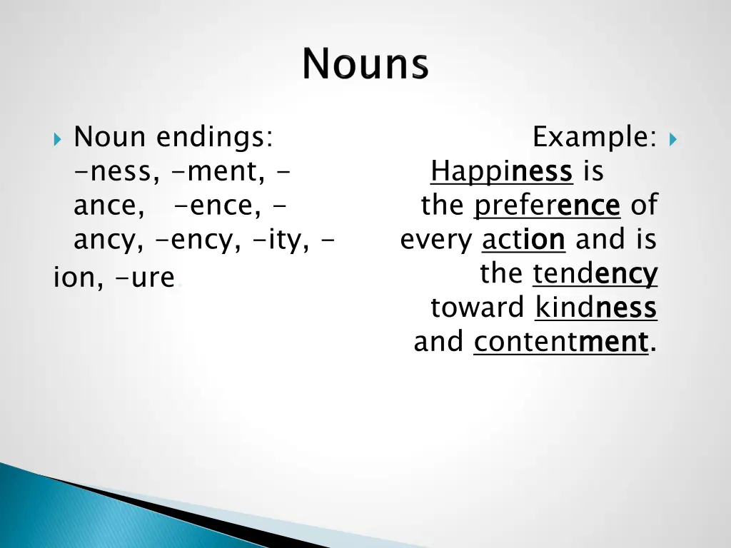 noun endings ness ment ance ence ancy ency