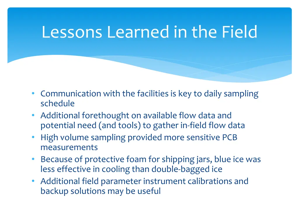 lessons learned in the field