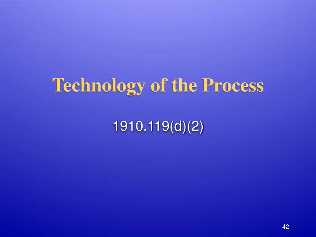 technology of the process
