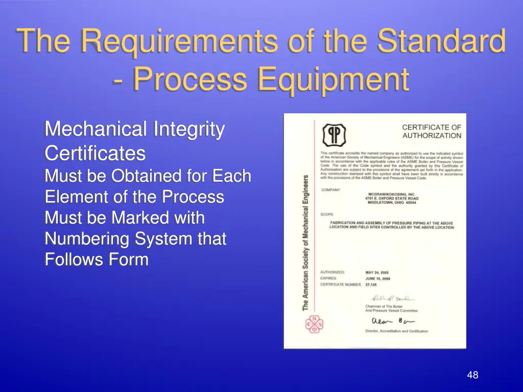 the requirements of the standard process equipment 2