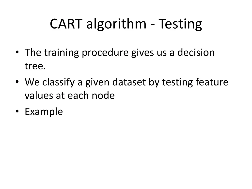 cart algorithm testing