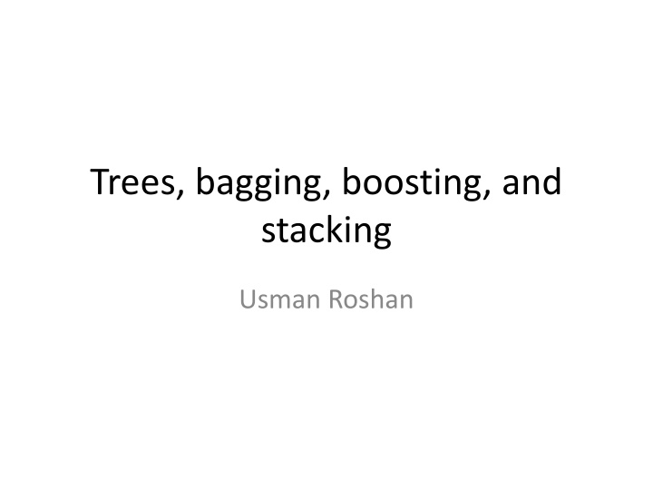 trees bagging boosting and stacking