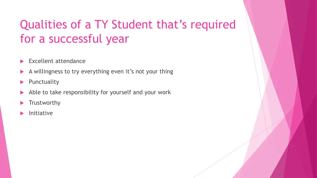qualities of a ty student that s required