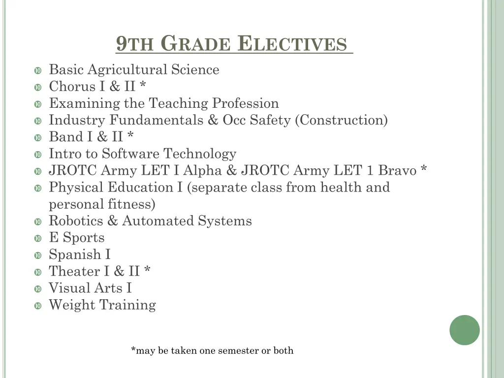 9 th g rade e lectives