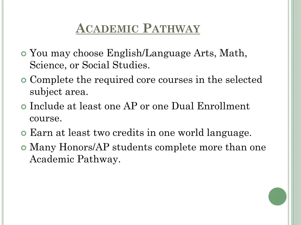 a cademic p athway