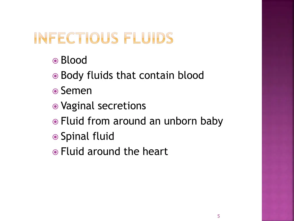 infectious fluids