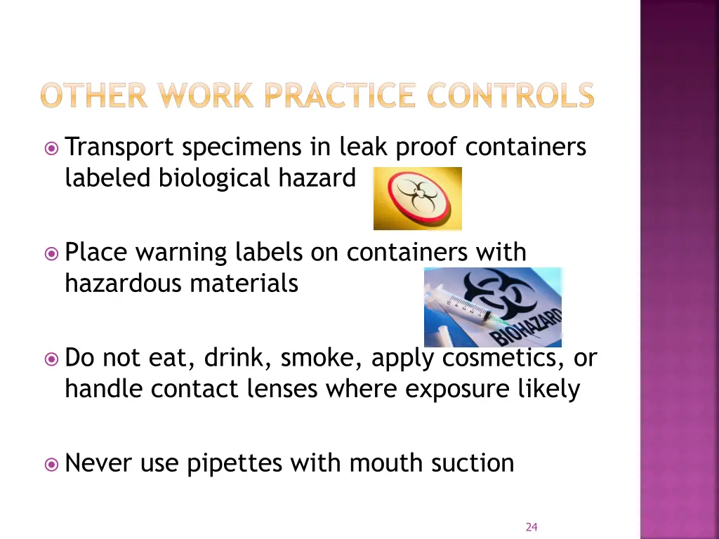 other work practice controls