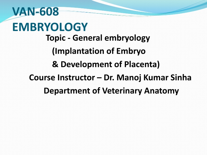 van 608 embryology topic general embryology