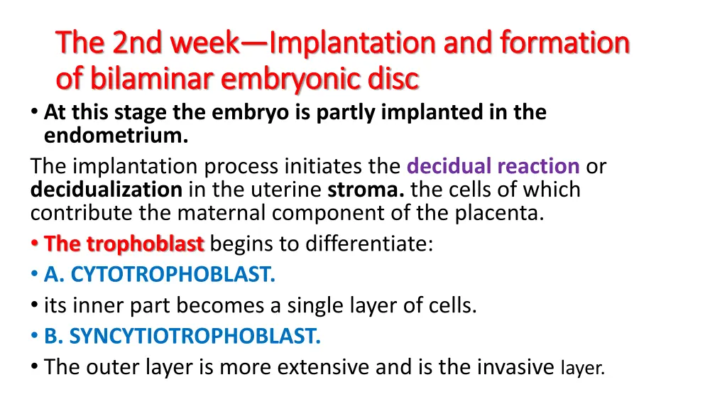 the 2nd week the 2nd week of bilaminar embryonic