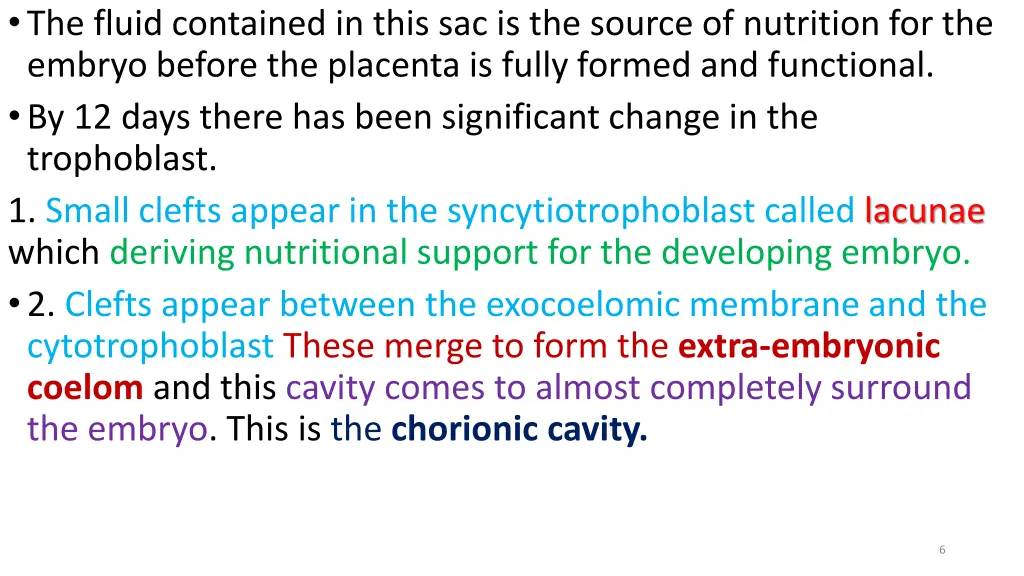 the fluid contained in this sac is the source