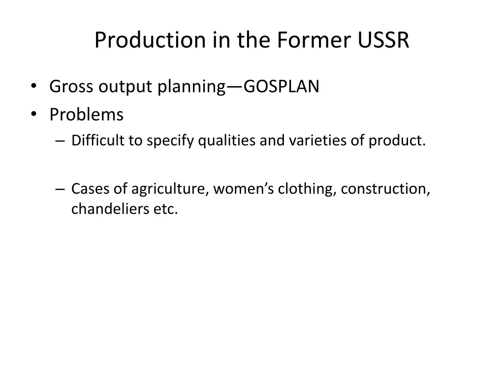 production in the former ussr