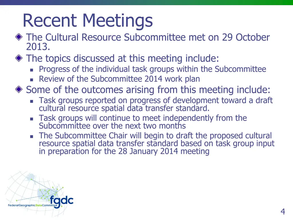 recent meetings the cultural resource