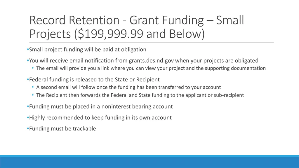 record retention grant funding small projects