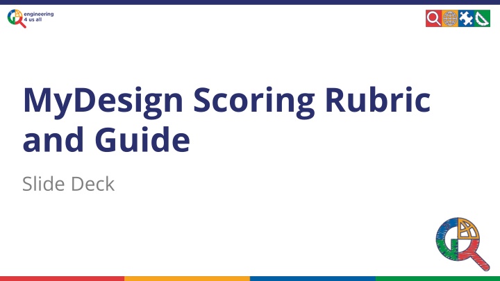 mydesign scoring rubric and guide slide deck