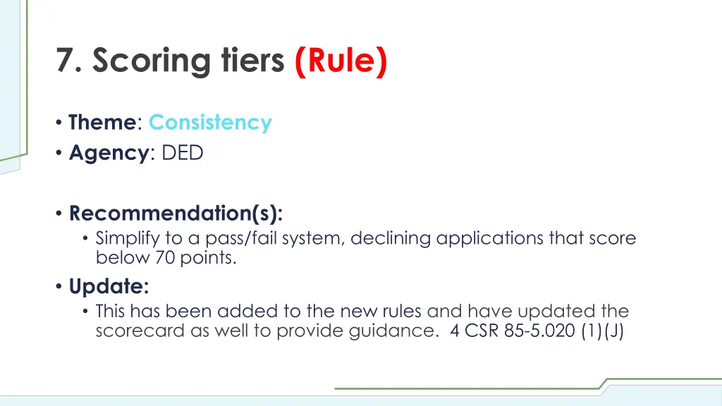 7 scoring tiers rule