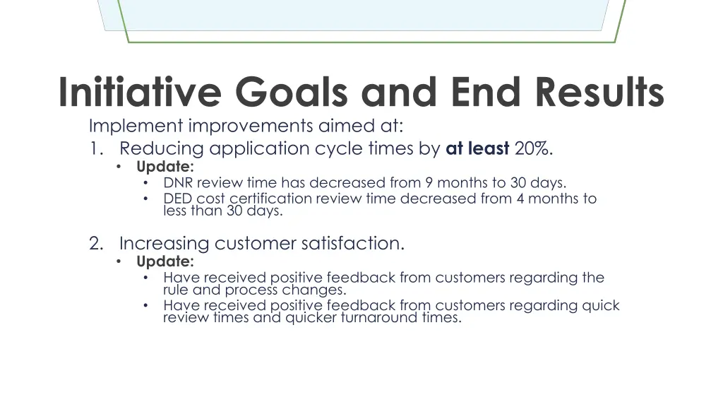 initiative goals and end results implement