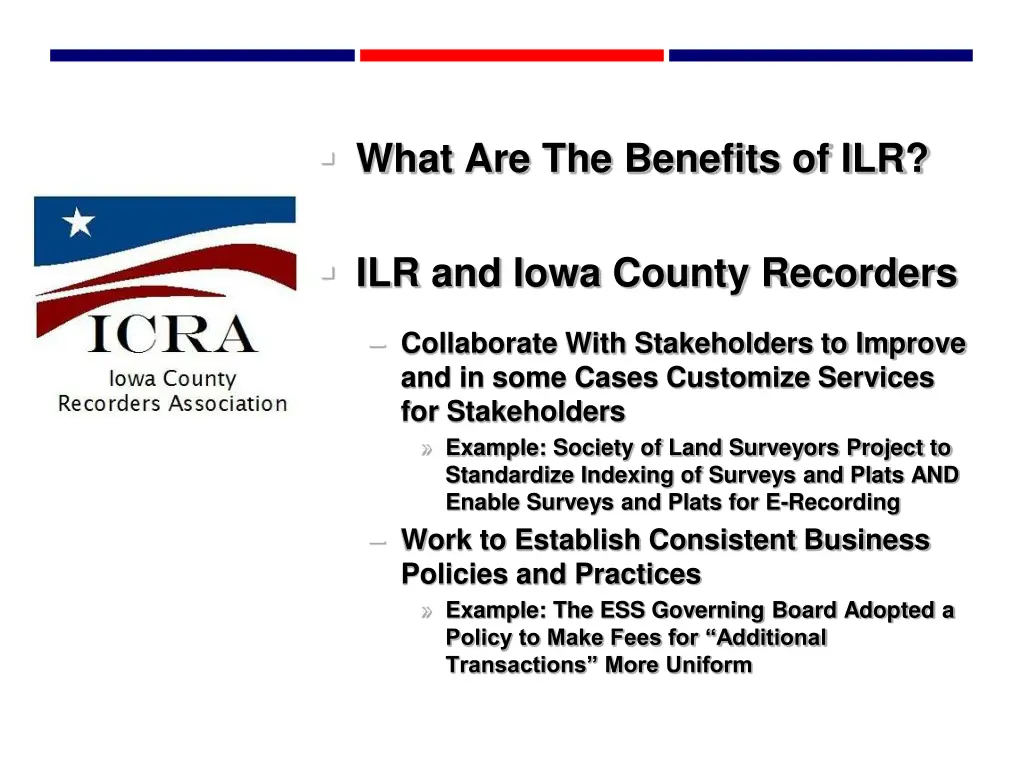 what are the benefits of ilr 1