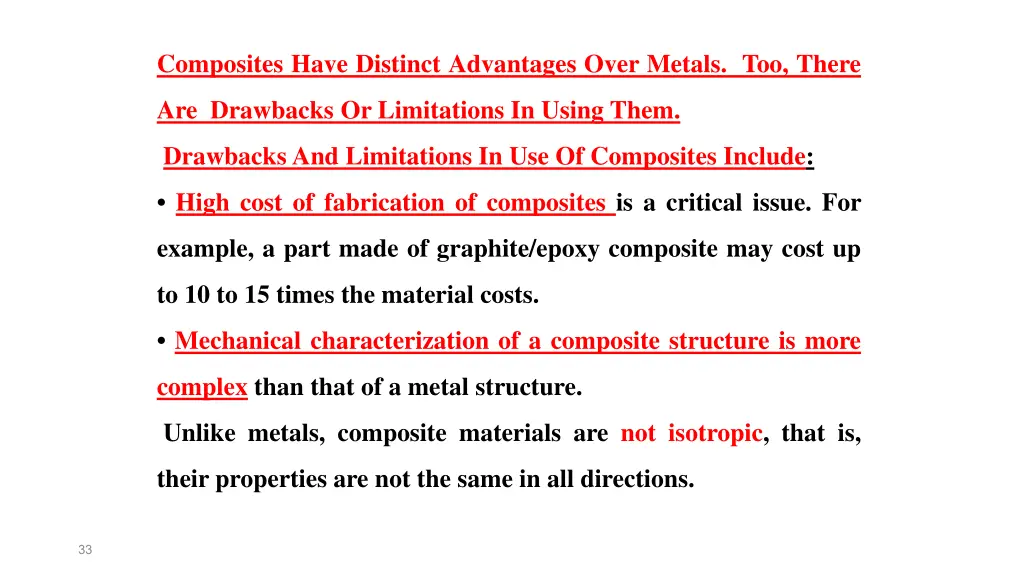 composites have distinct advantages over metals