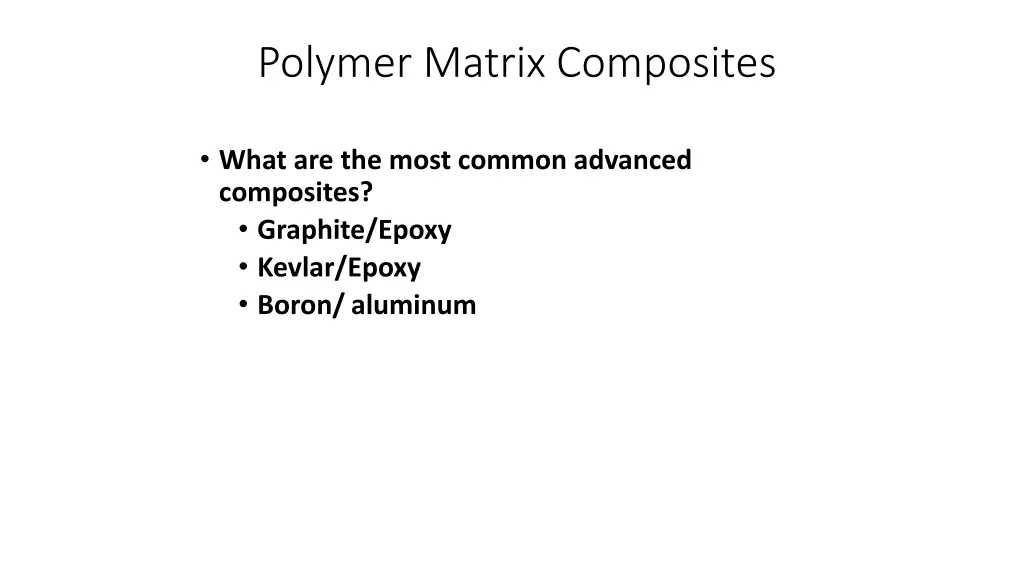 polymer matrix composites